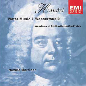 Handel: Water Music, Suites Nos 1-3