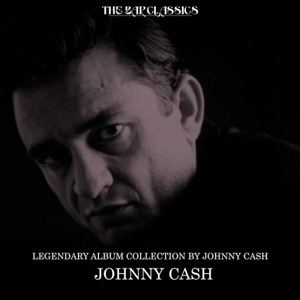 Legendary Album Collection by Johnny Cash