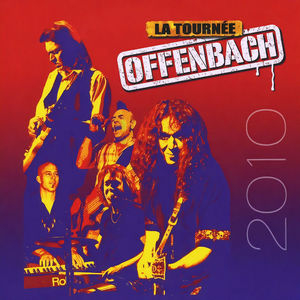 La Tournée Offenbach, 2010