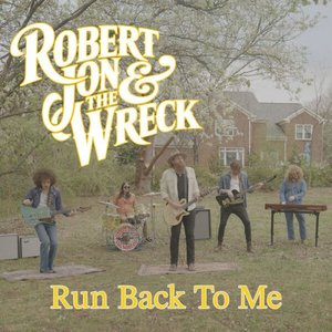 Run Back To Me