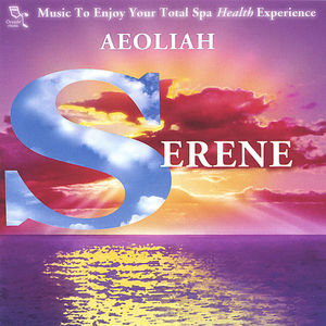 SERENE: Music for Spas