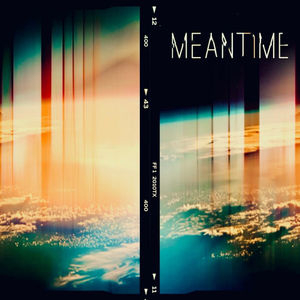 Meantime
