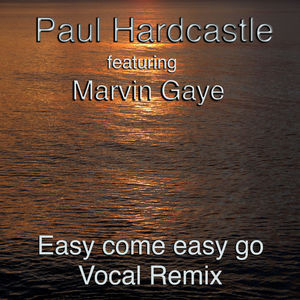 Easy Come Easy Go (The Marvin Mix)
