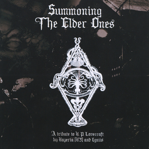 Summoning The Elder Ones