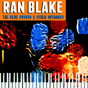 The Blue Potato & Other Outrages