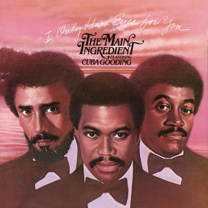 I Only Have Eyes for You (feat. Cuba Gooding)