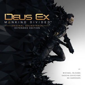 Deus Ex: Mankind Divided (Original Soundtrack)