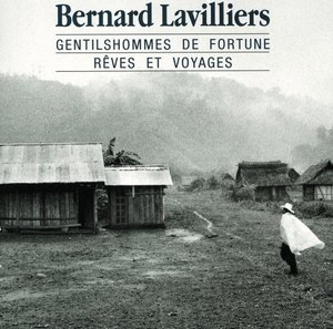 Gentilshommes de fortune - Reves et voyages