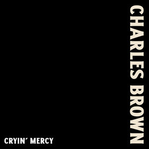 Cryin' Mercy