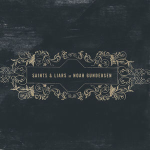 Saints & Liars
