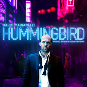 Hummingbird (Original Motion Picture Soundtrack)