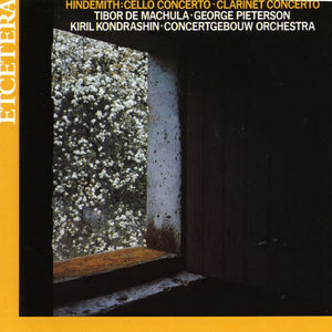 Paul Hindemith, Concerto for Cello and Orchestra, Concerto for Clarinet and Orchestra