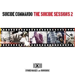 The Suicide Sessions 2 (Stored Images and Bonusdisc) (Original Mix)