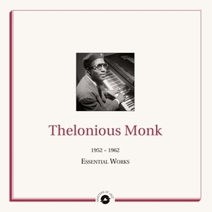 Masters Of Jazz Presents Thelonious Monk (1952 -1962 Essential Works)