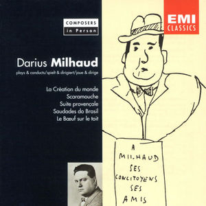 Composers in Person - Darius Milhaud