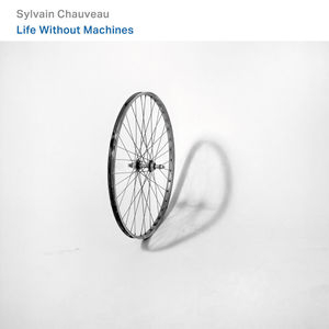 Life Without Machines