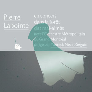Pierre Lapointe en concert dans la forêt des mal-aimés avec l'Orchestre Métropolitain du Grand Montréal dirigé par Yannick Nézet-S