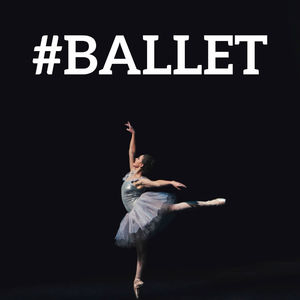 #Ballet