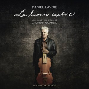 La Licorne Captive - Un projet musical de Laurent Guardo