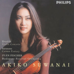 Dvořák: Violin Concerto – Sarasate: Carmen Fantasy