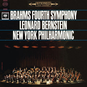 Brahms: Symphony No. 4 in E Minor, Op. 98 (Remastered)