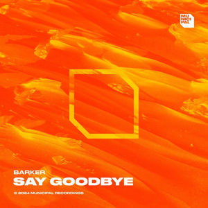 Say Goodbye