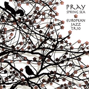 Pray - Spring Sea