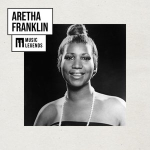 Music Legends Aretha Franklin: The Queen of Soul