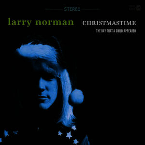 Christmastime - The Day That a Child Appeared