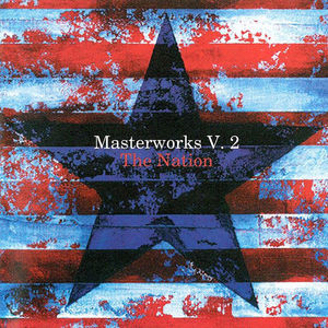 Masterworks V. 2: The Nation