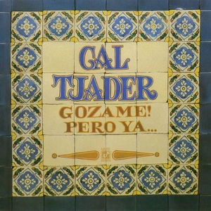 Gozame! Pero Ya...