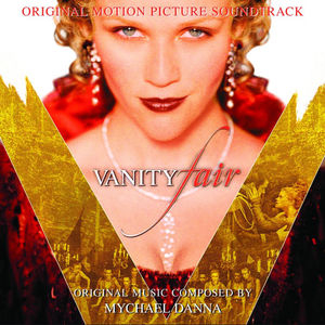 Vanity Fair (Original Motion Picture Soundtrack)