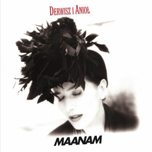 Derwisz i anioł (2011 Remaster)