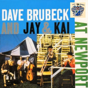 Dave Brubeck and Jay & Kai at Newport