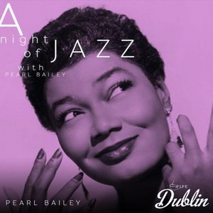A Night of Jazz with Pearl Bailey (Remastered)