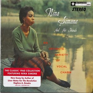 Nina Simone And Her Friends An Intimate Variety Of Vocal Charm