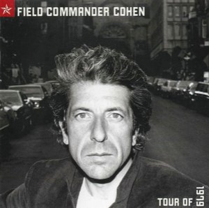 Field Commander Cohen: Tour Of 1979