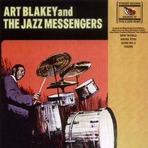 Art Blakey and The 'Jazz Messengers' Live!