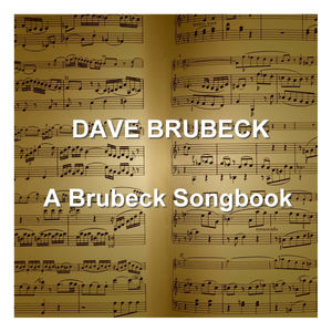 A Brubeck Songbok
