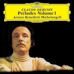 Preludes Volume 1 (Arturo Benedetti Michelangeli)