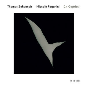 Paganini: 24 Capricci, Op. 1
