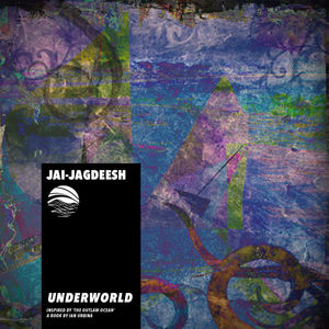 Underworld (Inspired by ‘The Outlaw Ocean’ a book by Ian Urbina)