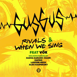 Rivals & When We Sing Remixes