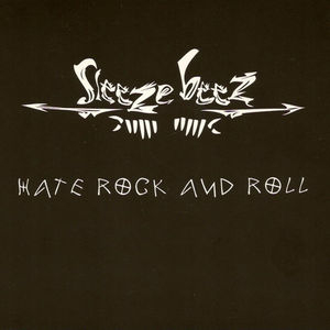 Hate Rock And Roll