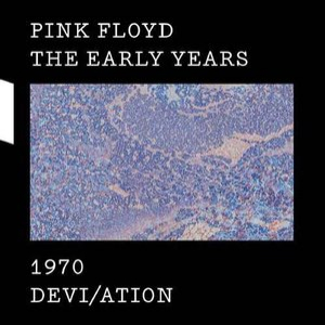 The Early Years 1970: Devi/ation