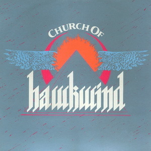Church Of Hawkwind (2010 Remaster)
