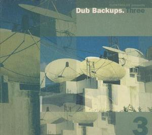 Dub Backups.Three (CD2) [Elektrolux]