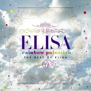 Rainbow Pulsation - The Best Of Elisa- 