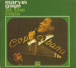 Marvin Gaye At The Copa