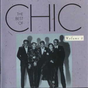 The Best Of Chic Volume 2